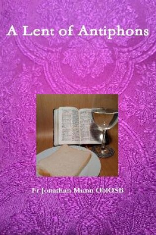 Cover of A Lent of Antiphons