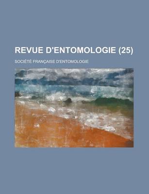 Book cover for Revue D'Entomologie (25 )