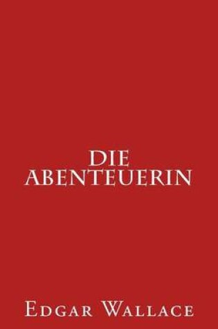 Cover of Die Abenteuerin