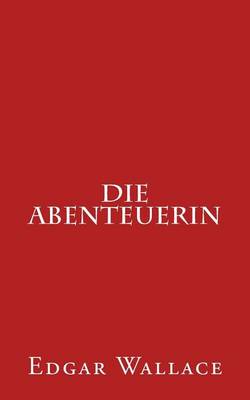 Book cover for Die Abenteuerin