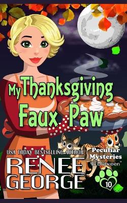 Cover of My Thanksgiving Faux Paw
