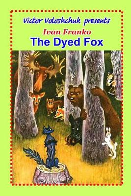 Book cover for The Dyed Fox