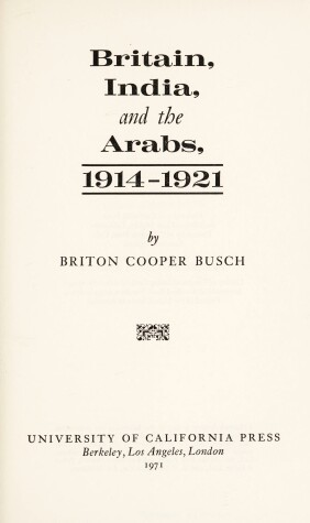 Book cover for Britain, India and the Arabs, 1914-21