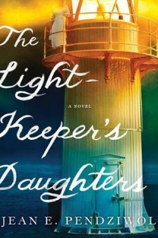 The Lightkeeper's Daughters