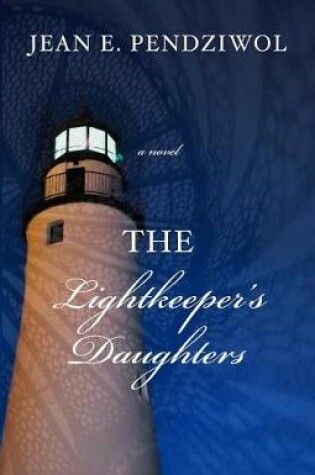 Cover of The Lightkeeper's Daughters
