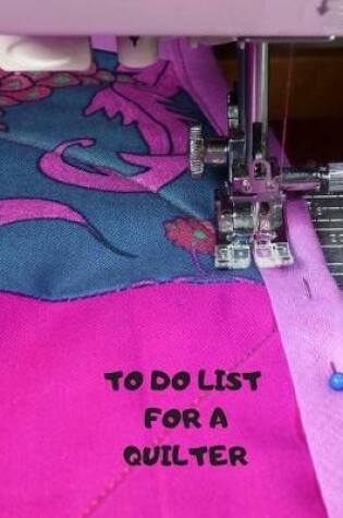 Cover of To Do List for a Quilter