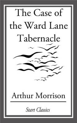 Book cover for The Case of the Ward Lane Tabernacle