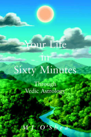 Cover of Your Life in Sixty Minutes