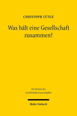 Book cover for Was halt eine Gesellschaft zusammen?