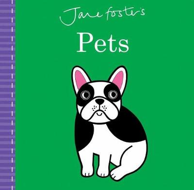 Book cover for Jane Foster's Pets