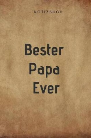Cover of Bester Papa Ever Notizbuch