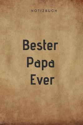 Book cover for Bester Papa Ever Notizbuch