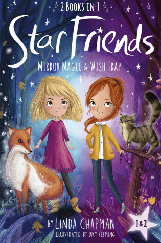 Cover of Star Friends 2 Books in 1: Mirror Magic & Wish Trap