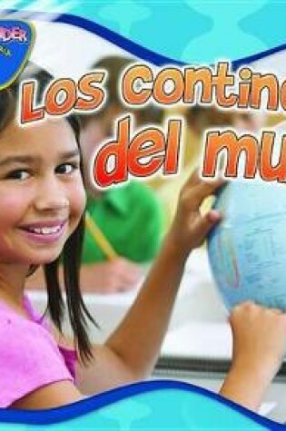 Cover of Los Continentes del Mundo