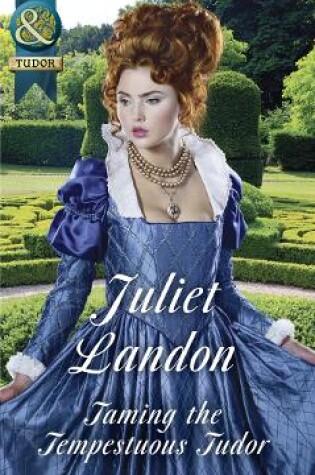 Cover of Taming The Tempestuous Tudor