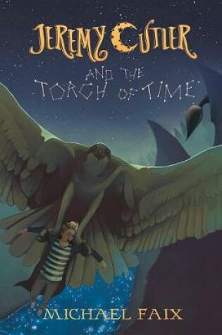 Cover of Jeremy Cutler and the Torch of Time