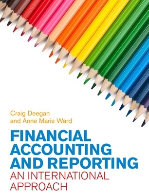 Book cover for Financial Accounting and Reporting: An International Approach