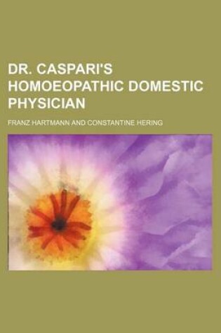 Cover of Dr. Caspari's Homoeopathic Domestic Physician