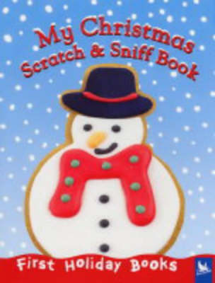 Cover of My Christmas Scratch and Sniff Book