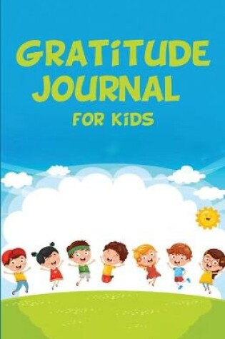 Cover of Gratitude Journal for Kids