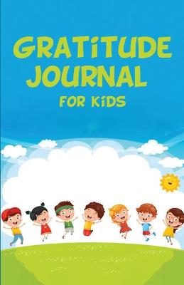 Cover of Gratitude Journal for Kids