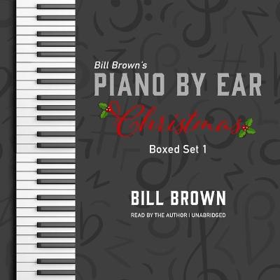 Cover of Piano by Ear: Christmas Box Set 1