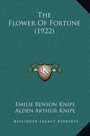 Cover of The Flower of Fortune (1922)