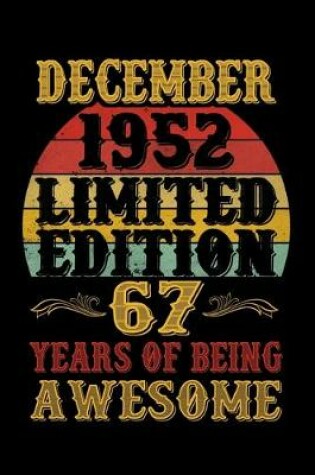 Cover of December 1952 Limited Edition 67 Years Of Being Awesome