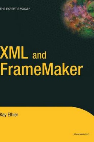 Cover of XML and FrameMaker