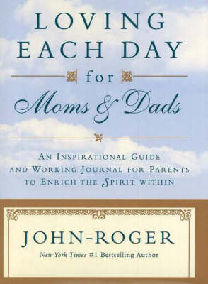 Book cover for Loving Each Day for Moms & Dads