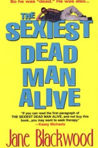 Cover of The Sexiest Dead Man Alive