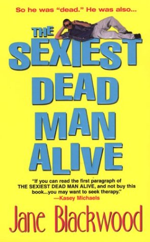 Book cover for The Sexiest Dead Man Alive