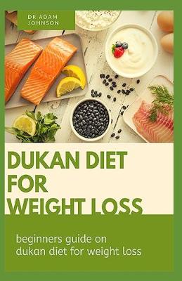 Book cover for Dukan Diet for Weight Loss