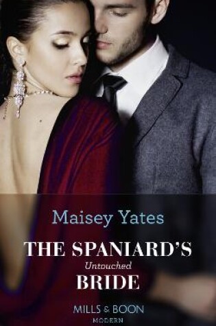 Cover of The Spaniard's Untouched Bride