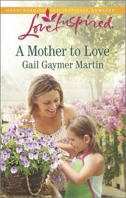 Book cover for A Mother to Love