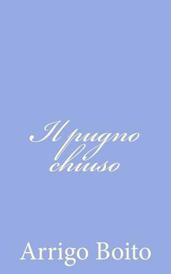 Book cover for Il pugno chiuso