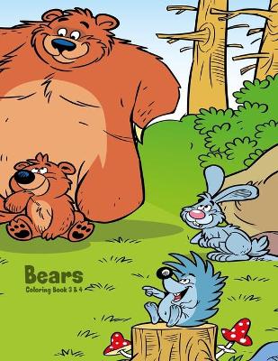 Cover of Bears Coloring Book 3 & 4