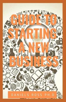 Book cover for Guide to Starting a New Business