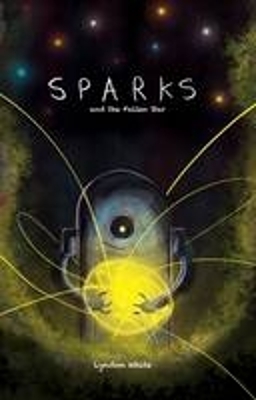 Book cover for Sparks and the Fallen Star