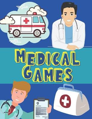 Cover of Medical Games