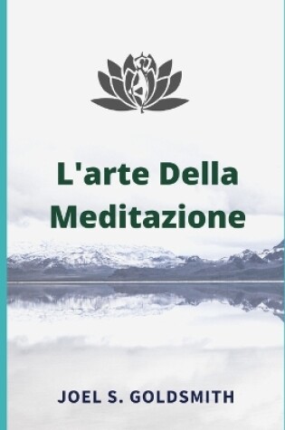 Cover of L'arte Della Meditazione