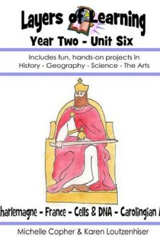 Cover of Layers of Learning Year Two Unit Six