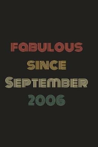 Cover of Fabulous Since September 2006