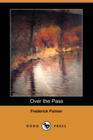 Cover of Over the Pass (Dodo Press)