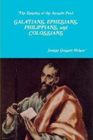 Cover of The Epistles of the Apostle Paul