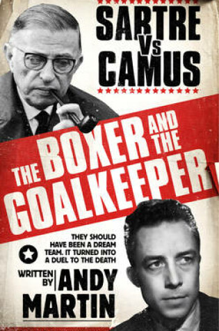 Cover of The Boxer & The Goal Keeper