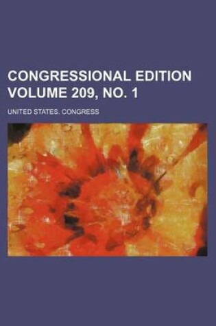 Cover of Congressional Edition Volume 209, No. 1