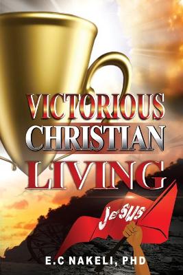 Cover of Victorious Christian Living
