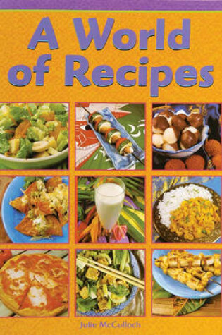 Cover of A World of Recipes: Compilation