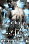 Book cover for Match Me Later